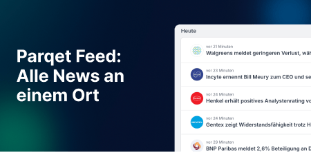 Parqet Feed: Alle Börsennachrichten an einem Ort